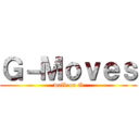 Ｇ－Ｍｏｖｅｓ (walk on G)