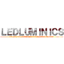 ＬＥＤＬＵＭＩＮＩＣＳ (LA MEJOR ILUMINACIÓN PARA USTED)