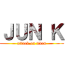 ＪＵＮ Ｋ (attack on titan)