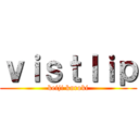 ｖｉｓｔｌｉｐ (keiji kuroki)