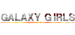 ＧＡＬＡＸＹ ＧＩＲＬＳ (Japan 3rd Tour)