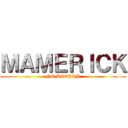 ＭＡＭＥＲＩＣＫ (NO KIOJIN)