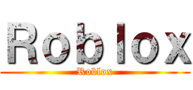 Ｒｏｂｌｏｘ (Roblox)