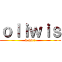 ｏｌｉｗｉｓ (k ase?)