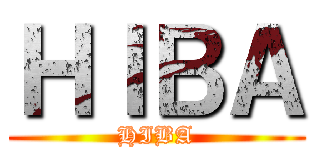 ＨＩＢＡ (HIBA)
