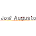 Ｊｏｓé Ａｕｇｕｓｔｏ (Shingeki no Kyojin)