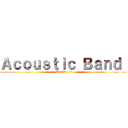 Ａｃｏｕｓｔｉｃ Ｂａｎｄ  (BSIE 1-2)