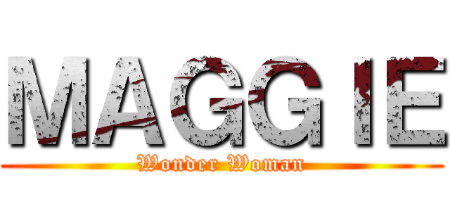 ＭＡＧＧＩＥ (Wonder Woman)