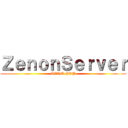 ＺｅｎｏｎＳｅｒｖｅｒ (TEAM-PVP)