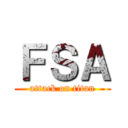 ＦＳＡ (attack on titan)
