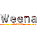 Ｗｅｅｎａ (WEENA)