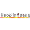ＨａｏｐｉｎＨｕａｎｇ ()