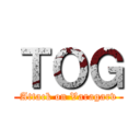 ＴＯＧ (Attack on Varagarv)