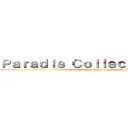 Ｐａｒａｄｉｓ Ｃｏｌｌｅｃｔａｂｌｅｓ (attack on titan)