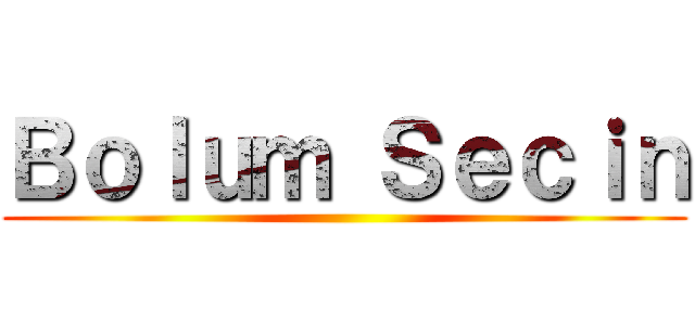 Ｂｏｌｕｍ Ｓｅｃｉｎ ()