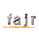 ｆａｊｒ (attack on titan)