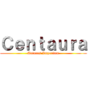 Ｃｅｎｔａｕｒａ (Antares Imperium)