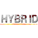 ＨＹＢＲＩＤ (dance unites)