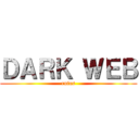 ＤＡＲＫ ＷＥＢ (ruins)