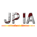 ＪＰＩＡ (attack on titan)