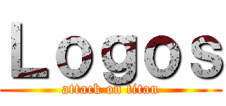 Ｌｏｇｏｓ (attack on titan)