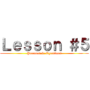 Ｌｅｓｓｏｎ ＃５ (Parametric Equations)