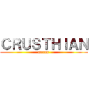 ＣＲＵＳＴＨＩＡＮ (El final)