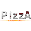 ＰｉｚｚＡ (attack on titan)