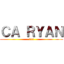 ＣＡ ＲＹＡＮ (212)