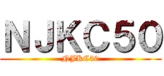 ＮＪＫＣ５０ (NJKC50)