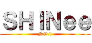 ＳＨＩＮｅｅ (NO.1)