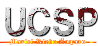 ＵＣＳＰ (Mariel Rieko Amparo)