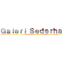 Ｇａｌｅｒｉ Ｓｅｄｅｒｈａｎａ (Attack on Titan)