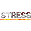 ＳＴＲＥＳＳ (chapter 10)