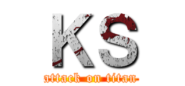 ＫＳ (attack on titan)