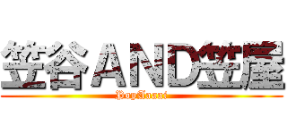笠谷ＡＮＤ笠屋 (PopAaaai)