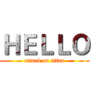 ＨＥＬＬＯ (attack on titan)