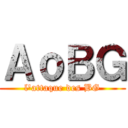 ＡｏＢＧ (l'attaque des BG)