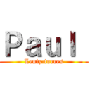Ｐａｕｌ  (Lentz-torres)