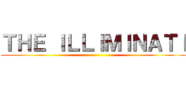 ＴＨＥ ＩＬＬＩＭＩＮＡＴＩ ()