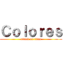 Ｃｏｌｏｒｅｓ (attack on titan)