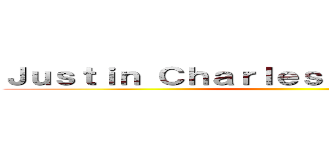 Ｊｕｓｔｉｎ Ｃｈａｒｌｅｓ Ｋａｃｚｍａｒｅｋ ()