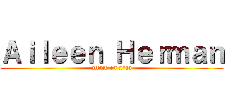 Ａｉｌｅｅｎ Ｈｅｒｍａｎ (attack on titan)
