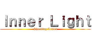 Ｉｎｎｅｒ Ｌｉｇｈｔ (Shocking Lemon)