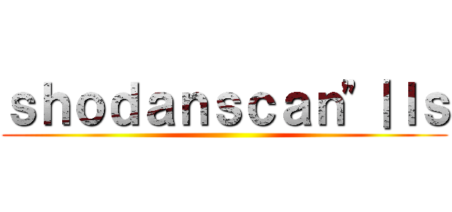 ｓｈｏｄａｎｓｃａｎ"｜ｌｓ ()