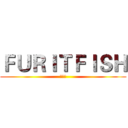 ＦＵＲＩＴＦＩＳＨ (果子魚)