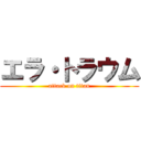 エラ・トラウム (attack on titan)
