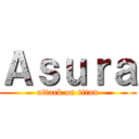 Ａｓｕｒａ (attack on titan)