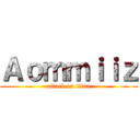 Ａｏｍｍｉｉｚ (attack on titan)