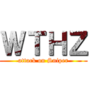 ＷＴＨＺ (attack on Sniper)